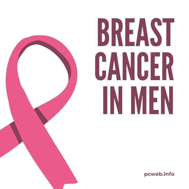 Breast cancer in men: symptoms, survival rate, Can men get breast cancer
