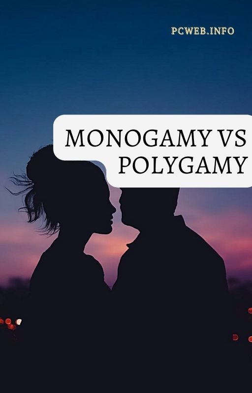 Monogami vs månggifte: fördelar nackdelar, biologi, i bibeln, historia, är monogami bättre än polygami