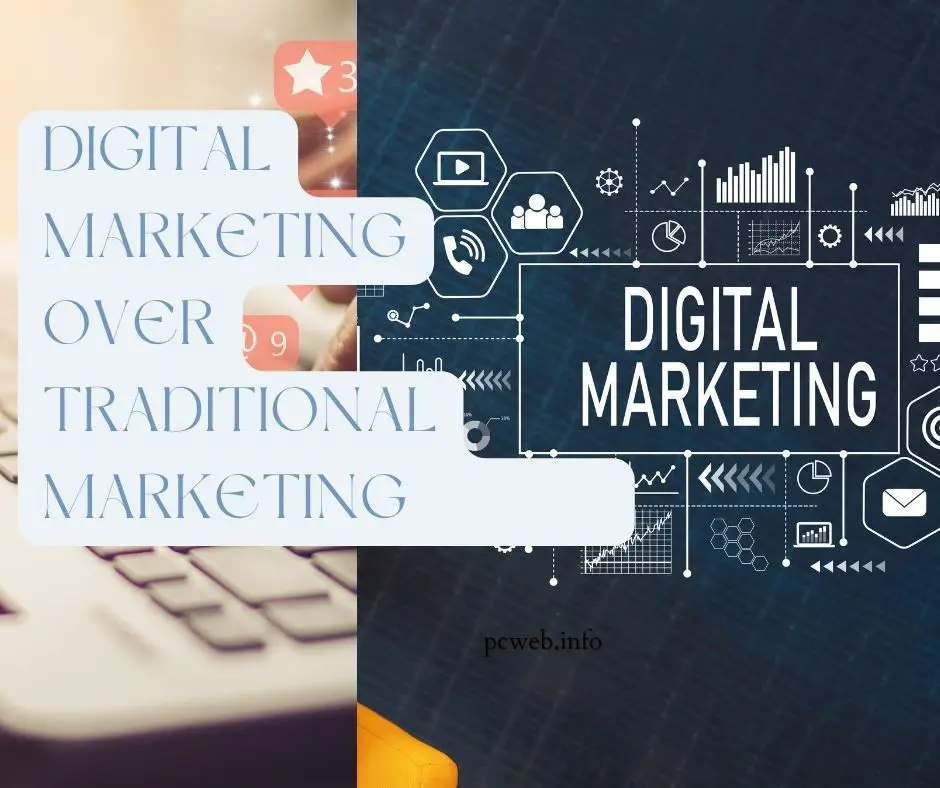 Benefits of digital marketing over traditional marketing