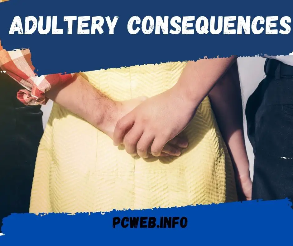 Adultery consequences: bible, military, Uk, in Islam