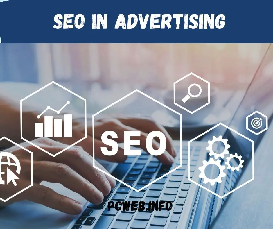 SEO in advertising: definition, examples, Google