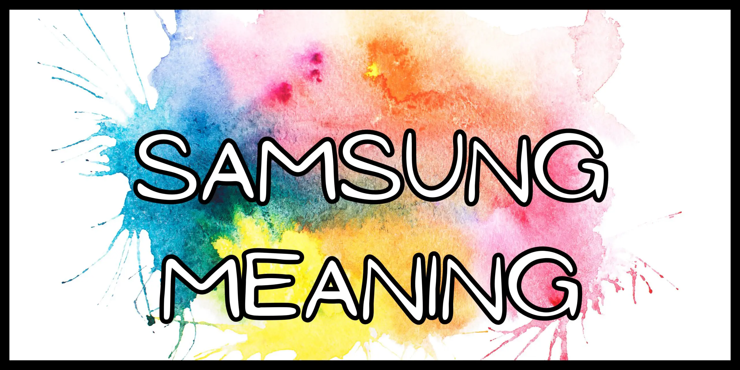 Vad är Samsung? blogg